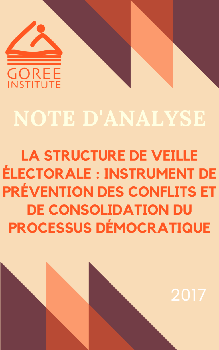 La Structure de veille électorale : instrument de prévention des conflits et de consolidation du processus démocratique