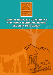 Natural resource governance and human rights and human security implication