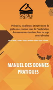 Manuel - Politiques, législations et instruments de gestion des revenus issus de l’exploitation des ressources extractives dans six pays ouest-africains page 1