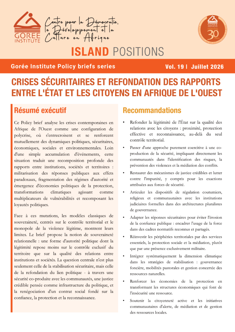 Island Positions | Vol 019 | Juillet 2026 | Crises Sécuritaires et refondations des rapports entre l'Etat et les Citoyens en Afrique de l'Ouest 3 Island Positions vol. 019 juillet 2026