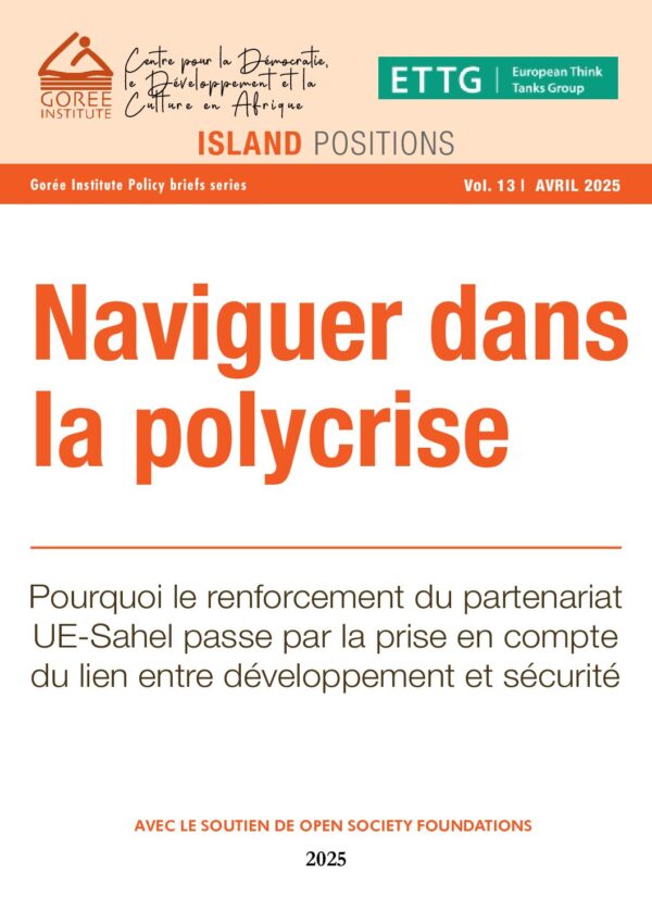 GOREE ISLAND-VOL 13/NAVIGUER DANS LA POLYCRISE 2 GOREE ISLAND-VOL 13/NAVIGUER DANS LA POLYCRISE