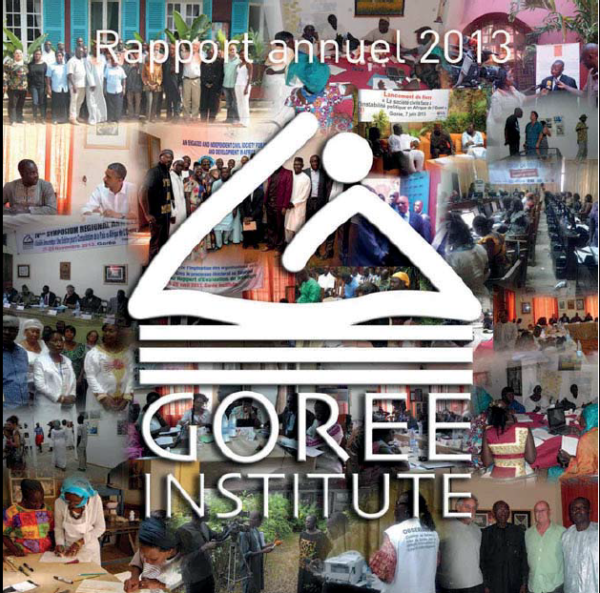RAPPORT ANNUEL 2013 - Gorée Institute - Français