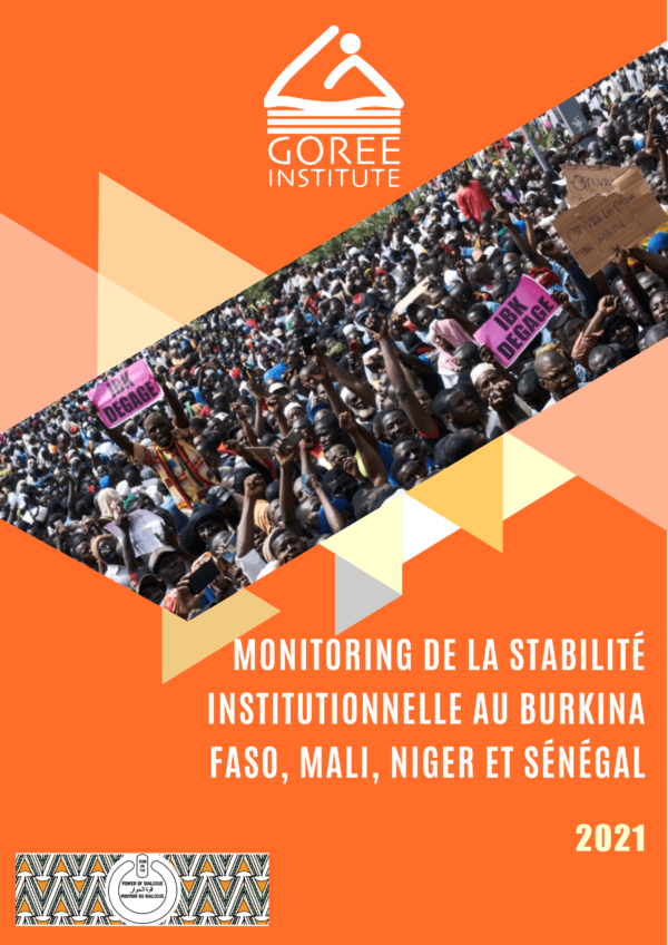 Monitoring de la stabilité institutionnelle au Burkina Faso, Mali, Niger et Sénégal - 2021