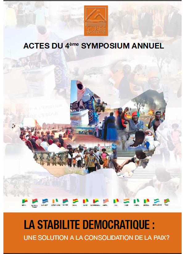 Actes du 4ème Symposium annuel La stabilité démocratique: une solution à la consolidation de la paix?
